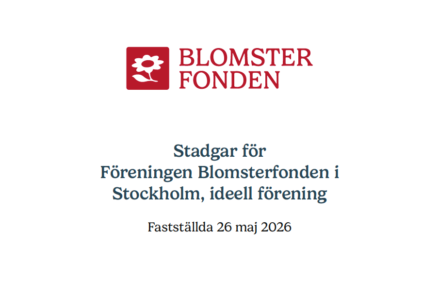Blomsterfonden stadgar 26 maj 2026